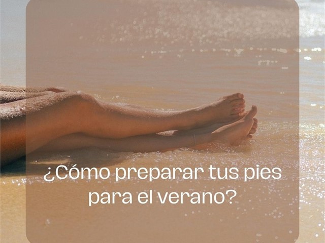 ¿Cómo cuidar nuestros pies en verano? 